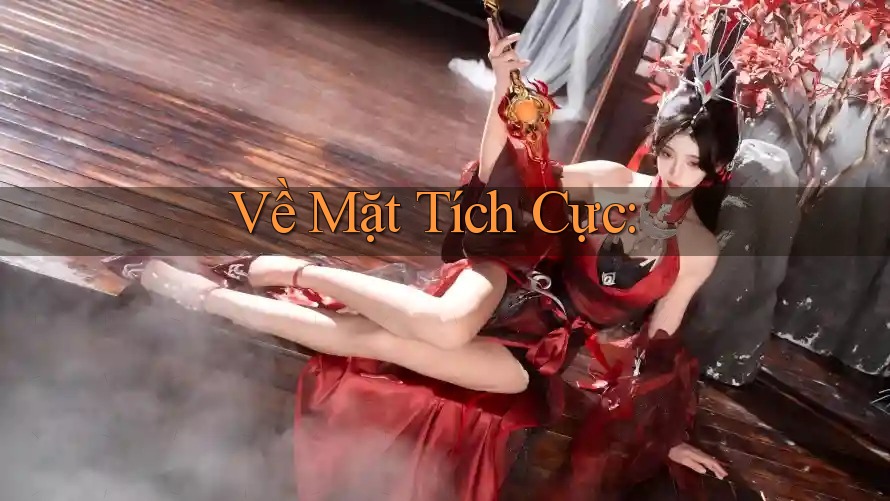 Về Mặt Tích Cực: